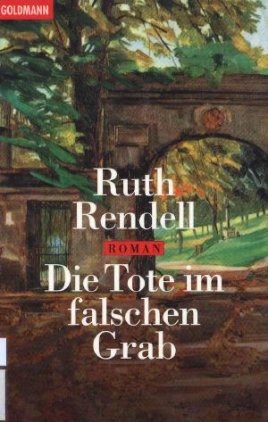 [Inspector Wexford 07] • Die Tote im falschen Grab